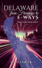 book cover for Delaware from Freeways to E-ways