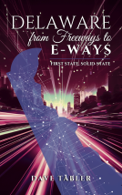 book cover for Delaware from Freeways to E-ways