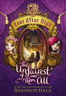 book cover for Ever After High: The Unfairest of Them All