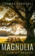 book cover for Magnolia: A View of Heaven