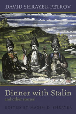 book cover for Dinner with Stalin and Other Stories