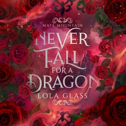 book cover for Never Fall for a Dragon