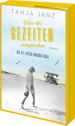 Buchcover für Was die Gezeiten versprechen. Die St.-Peter-Ording-Saga