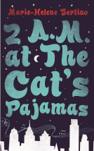 book cover for 2 A.M. at The Cat's Pajamas