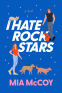 Cover Image: I Hate Rock Stars