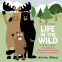 Cover Image: Life in the Wild