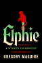 Cover Image: Elphie (Deluxe Limited Edition)
