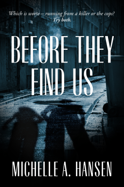 book cover for Before They Find Us