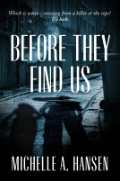 book cover for Before They Find Us