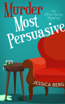 book cover for Murder Most Persuasive