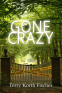 Cover Image: Gone Crazy