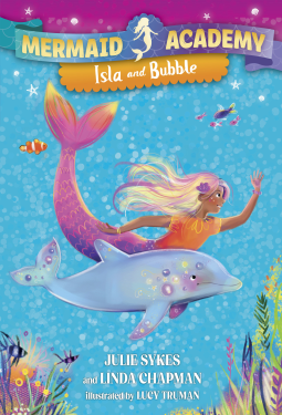book cover for Mermaid Academy #1: Isla and Bubble