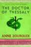 Cover Image: The Doctor of Thessaly
