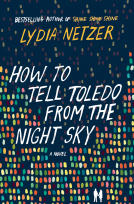 book cover for How to Tell Toledo from the Night Sky