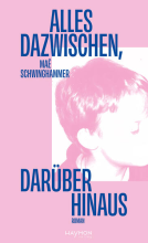 Buchcover für Alles dazwischen, darüber hinaus