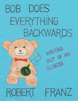 book cover for Bob Does Everything Backwards