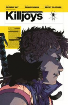 book cover for The True Lives of the Fabulous Killjoys: California