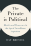 Cover Image: The Private Is Political