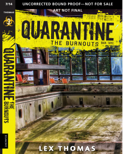 book cover for Quarantine #3: The Burnouts