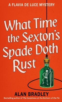 book cover for What Time the Sexton's Spade Doth Rust