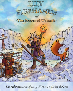 book cover for Lily Firehands and the Secret of Warmth
