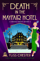 book cover for Death in the Mayfair Hotel (A Cressida Fawcett Mystery Book 6)