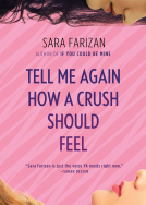 book cover for Tell Me Again How a Crush Should Feel