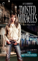 book cover for Twisted Miracles