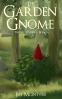 Cover Image: The Garden Gnome