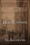Cover Image: Dead Egyptians