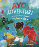 book cover for Ayo's Adventure: Across the African Diaspora from Afro to Zulu