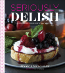 book cover for Seriously Delish