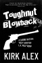 Cover Image: Toughnut Blowback