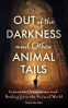 Cover Image: Out of the Darkness and Other Animal Tails