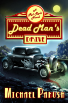 book cover for Dead Man's Drive: A Rot Rods Novel