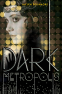 Cover Image: Dark Metropolis