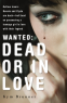 Cover Image: Wanted - Dead or In Love