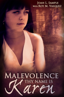 book cover for Malevolence Thy Name Is Karen