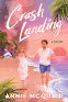 Cover Image: Crash Landing