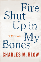 book cover for Fire Shut Up in My Bones