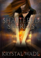 book cover for Shattered Secrets