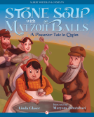 book cover for Stone Soup with Matzoh Balls