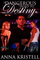 book cover for A Dangerous Road to Destiny
