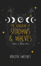 book cover for The Kingdom of Shadows and Wolves