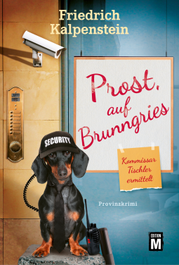 Buchcover für Prost, auf Brunngries (Kommissar Tischler ermittelt, Band 10)