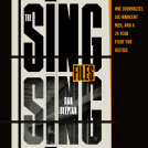 book cover for The Sing Sing Files