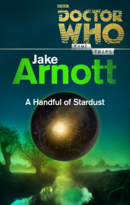 book cover for Doctor Who: A Handful of Stardust (Time Trips)