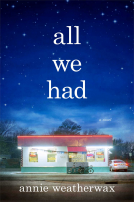 book cover for All We Had