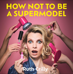 book cover for How Not to be a Supermodel