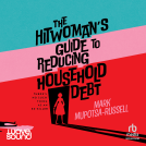 book cover for The Hitwoman's Guide to Reducing Household Debt